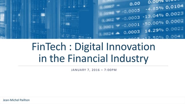 FinTech: Digital Innovation in the Financial Industry