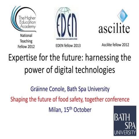 Expertise for the future: harnessing the power of digital technologies