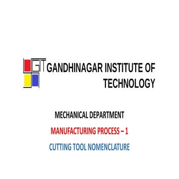 MANUFACTURING PROCESS -1(cutting tool nomenclature)