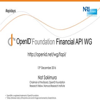 API Days 2016 Day 1: OpenID Financi...