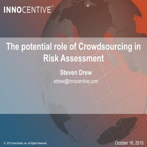 The role of crowdsourcing in risk assessment