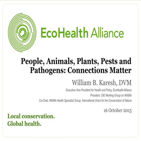 People, animals, plants, pests and pathogens: connections matter