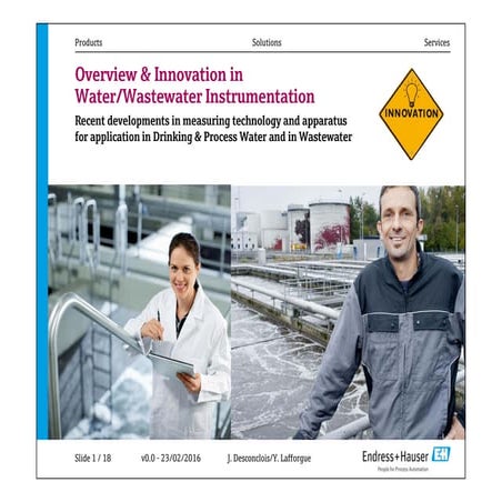 Endress+Hauser : Overview & Innovation in W&WWTP Instrumentation