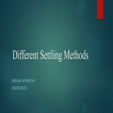 Different settling methods in mechanical operations 
