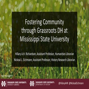 Fostering Community through Grassroots DH at Mississippi State University