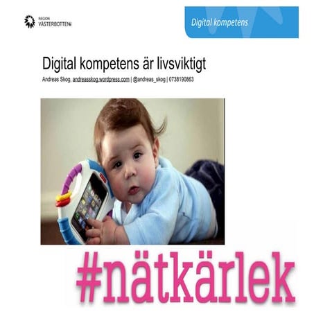 160419 Digital kompetens är livsviktig