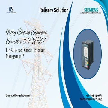 Why Choose Siemens Siprotec 5 7VK87: for Advanced Circuit Breaker Management?
