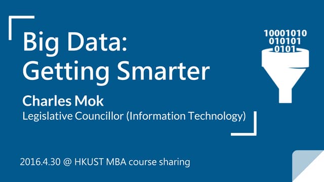 Big Data: Getting Smarter 