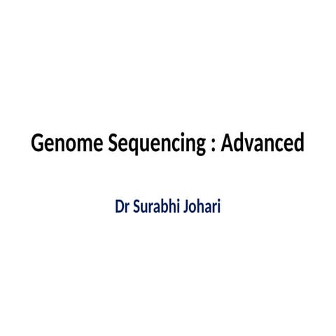 Genome sequencing , proteomics , bioinformatics
