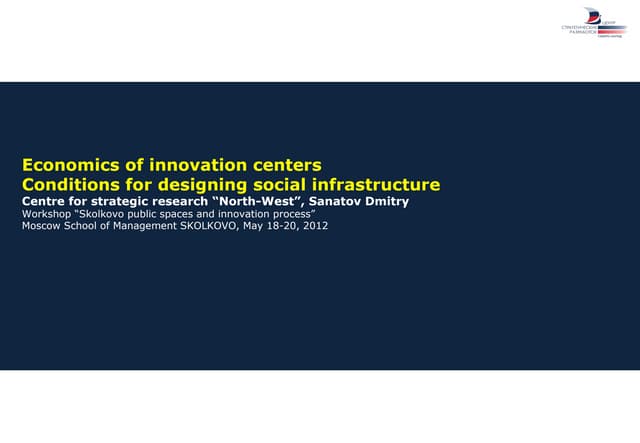 Economics of innovation centers