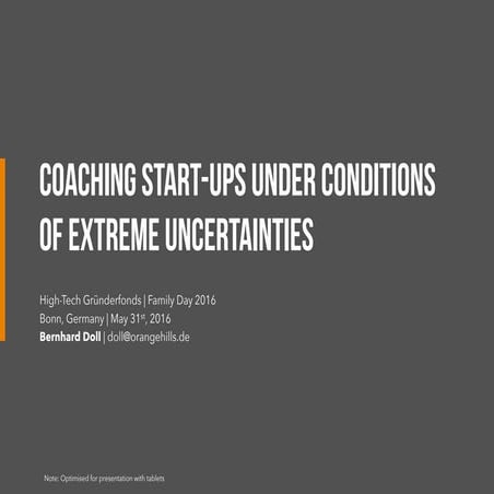 Coaching startups under conditions of extreme uncertainties