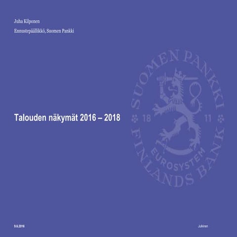 Talouden näkymät 2016–2018