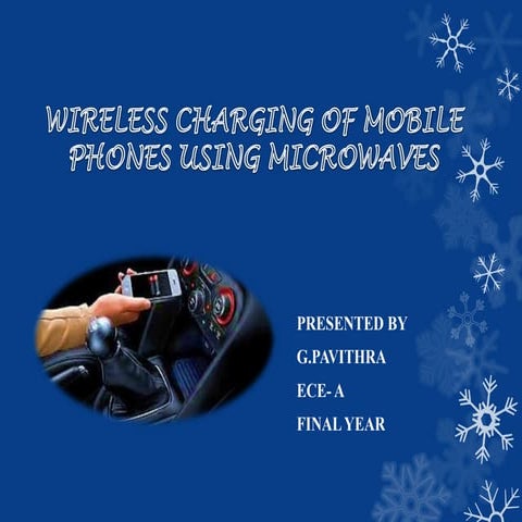 160685210 wireless-charging-of-mobile-phones-using-microwaves