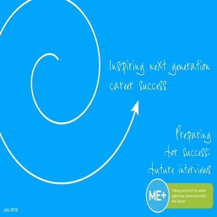 ME+ preparing for successful interviews