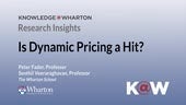 Is Dynamic Pricing a Hit?
