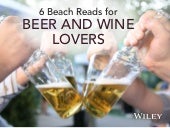 6 Beach Reads for Beer and Wine Lovers
