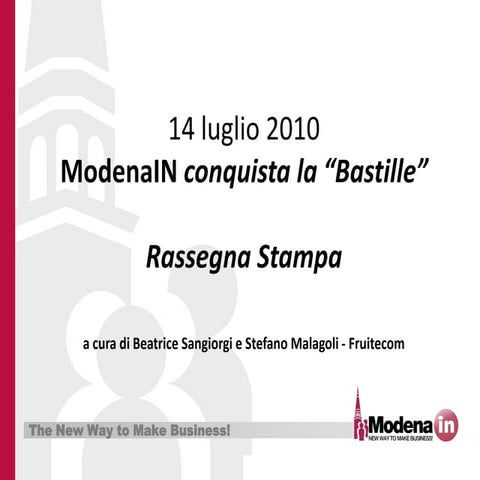 16.07.10 Modena In Conquista La Bastiglia Rassegna Stampa