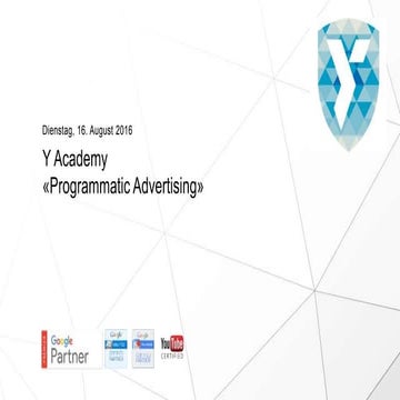 Y Academy «Programmatic Advertising»
