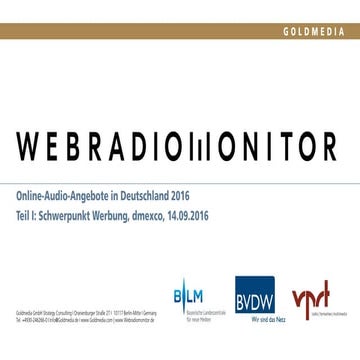 Webradiomonitor 2016 - Schwerpunkt Werbung - dmexco