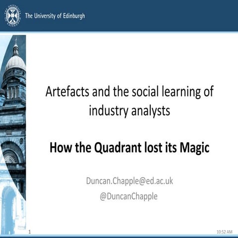 How the Quadrant lost its Magic: Artefacts and the social learning of industr...