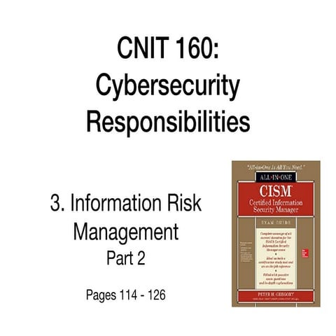 CNIT 160: Ch 3b: The Risk Management Life Cycle