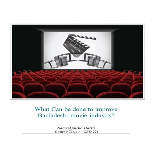 How to improve Bangladeshi movie industry
