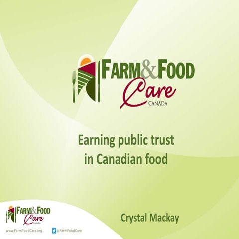 Ms. Crystal Mackay - Earning public trust in Canadian food