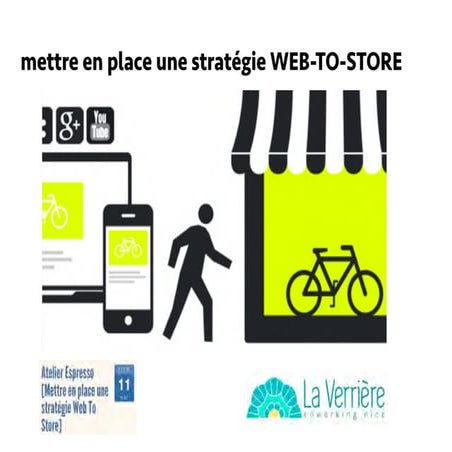 Mettre en place une stratégie WEB-TO-STORE