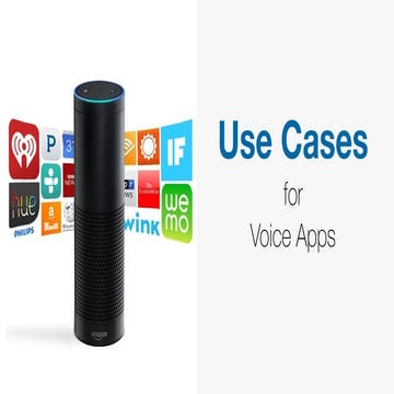 Use Cases for Voice User Interface