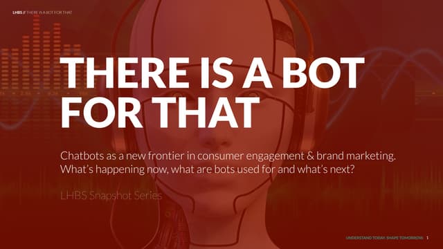 Snapshot: There Is a Bot for That
