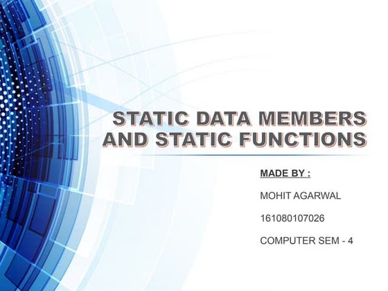 Static Data Members and Member Functions