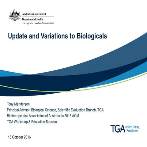 Update and Variations to Biologicals