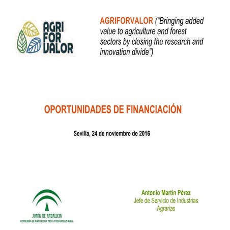 Taller: "Oportunidades de financiación", por Antonio Martín Pérez, Consejería...