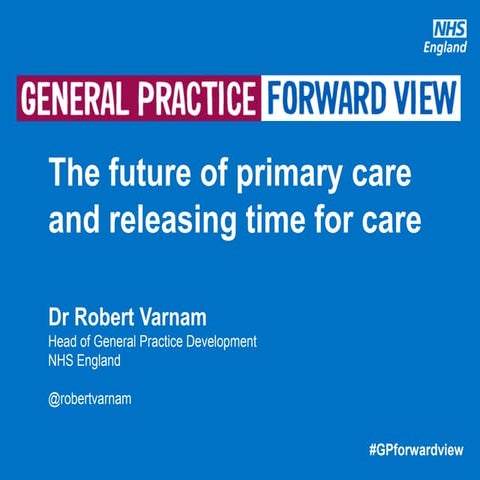 The future of primary care and implementing workforce innovations ...