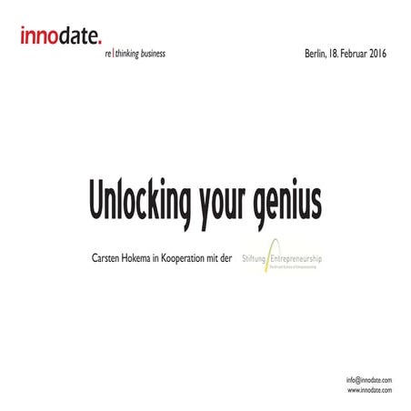 Unlocking your genuis!