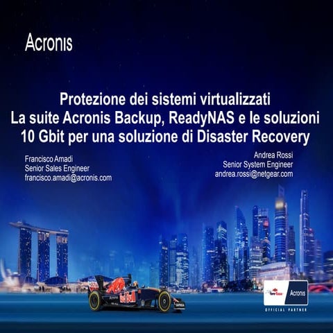Webinar NETGEAR - Acronis e Netgear per la protezione e l'efficienza dei sist...