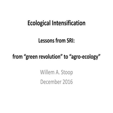 1615   Ecological Intensification - Lessons from SRI from Green Revolution to...