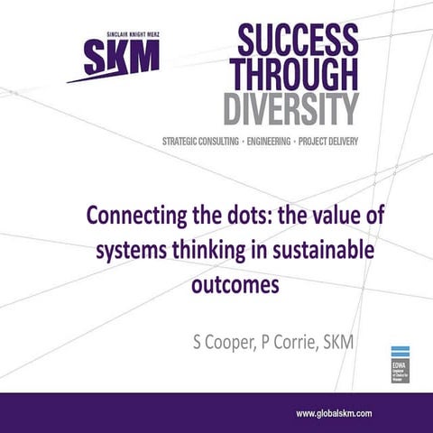 ICWES15 - Connecting the Dots: The Value of Systems Thinking in ...