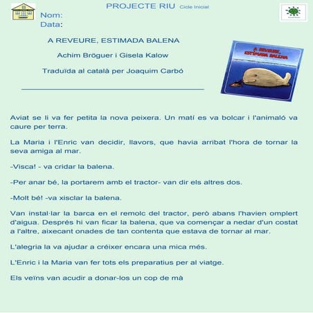1617 LECTURA PI CI A REVEURE, PETITA BALENA