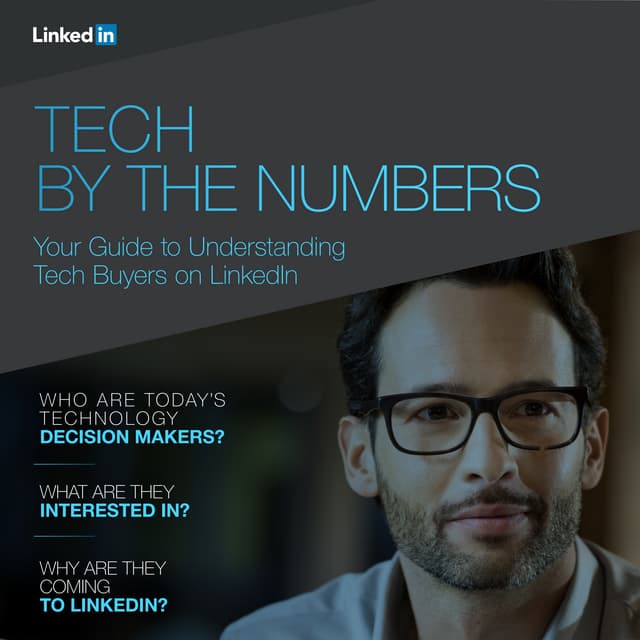 Tech By the Numbers: Understanding Tech Buyers