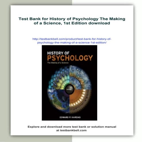 Test Bank for History of Psychology The Making of a Science, 1st ...