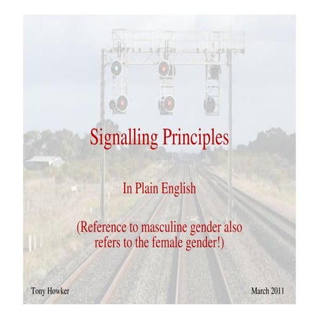 SIGNALLING PRINCIPLES  HOW R U GUYS ITS ALL ABOUT