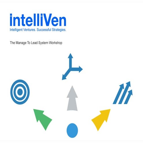 Manage to Lead System Workshop