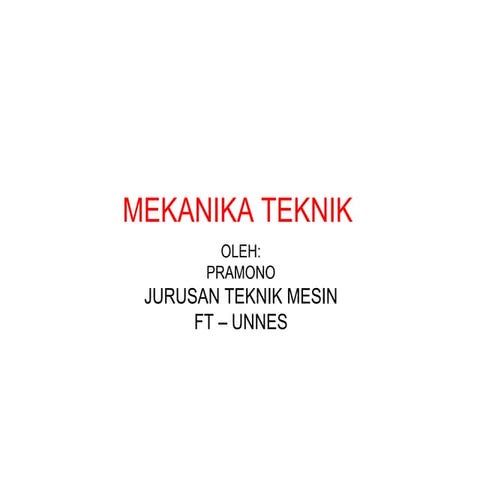 16201806 bahan-ajar-ptm117-mekanika-teknik