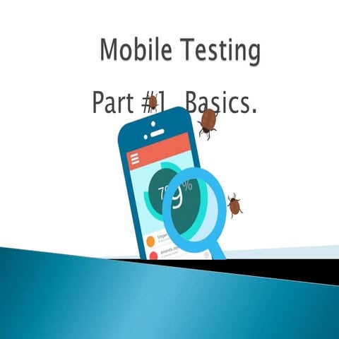 Testing of mobile apps | PPTX