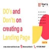 Do's and Don'ts for Building a Killer Landing Page