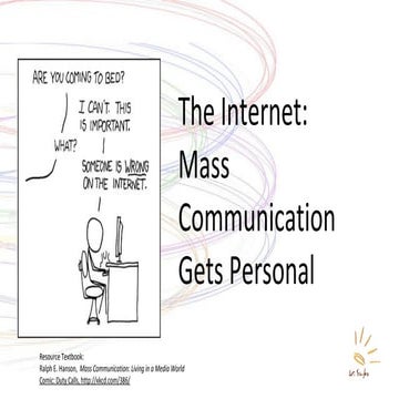 The Internet: Mass Communication Gets Personal