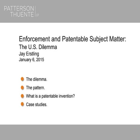 Enforcement and Patentable Subject Matter: The U.S. Dilemma