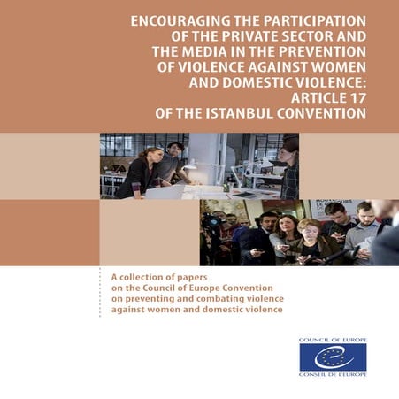 Encouraging the participation of the private sector and the media in the prevention of violence against women and domestic violence: Article 17 of the Istanbul Convention 