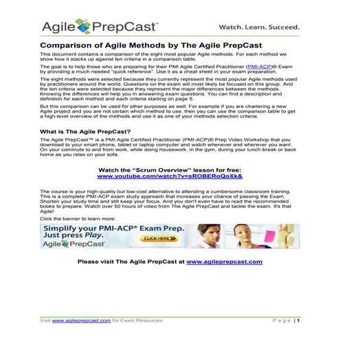 The Agile Methods Comparison by the Agile PrepCast